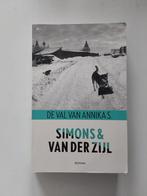 Simons & Van Der Zijl : De Val Van Annika S., Gelezen, Ophalen of Verzenden, Nederland, Simons & Van Der Zijl