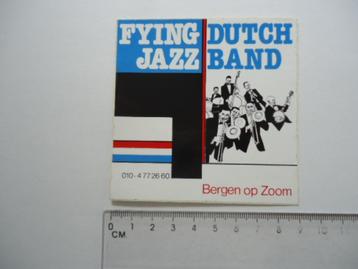 sticker oud Bergen op zoom Jazz band Flying dutch muziek beschikbaar voor biedingen