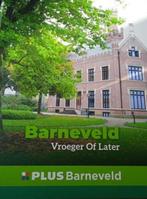 Barneveld - vroeger of later - Plus, Boeken, Ophalen of Verzenden, Nieuw