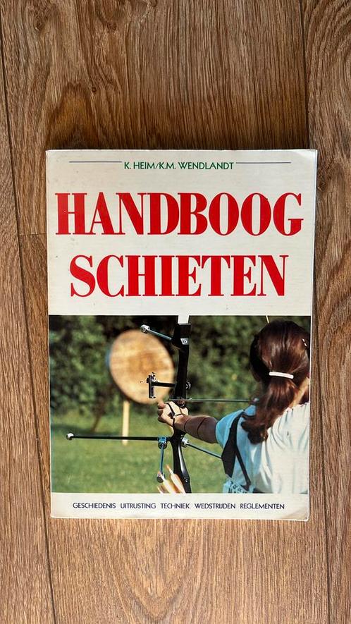 Handboek Handboogschieten Katja Heim&K.M. Wendlandt (1987)., Boeken, Dieren en Huisdieren, Zo goed als nieuw, Ophalen of Verzenden