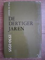 Paul de Groot - De dertiger jaren 1930-1935, Ophalen of Verzenden, Politiek