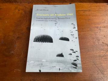 Ewald Drost - Evacuatie uit Arnhem 1944 beschikbaar voor biedingen