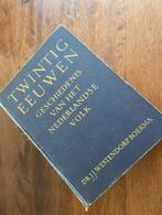 Twintig eeuwen geschiedenis v/h Nederlandse volk., Ophalen of Verzenden, Dr. J.Westendorp Boerma