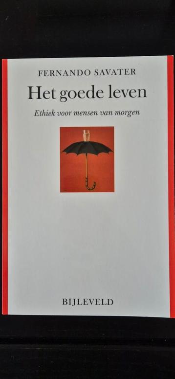 Fernando Savater - Het goede leven beschikbaar voor biedingen