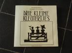 Drie kleine kleutertjes - boekje met rijmpjes en versjes, Ophalen of Verzenden, Zo goed als nieuw