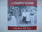 THE HAPPY STARS # Oh Boy Oh Boy / A Place in The Sun..., Cd's en Dvd's, Vinyl | Nederlandstalig, Overige formaten, Levenslied of Smartlap
