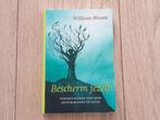 William Bloom - Bescherm jezelf, Verzenden, Zo goed als nieuw, Spiritualiteit algemeen, Instructieboek
