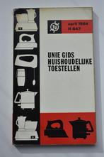 Unie gids Huishoudelijke toestellen 1963 1964 catalogus, Boeken, Catalogussen en Folders, Ophalen of Verzenden, Gelezen, Catalogus