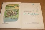 De Wonderboom [1947] — Sprookje Bevrijding en Oranjes, Boeken, Ophalen of Verzenden, Gelezen