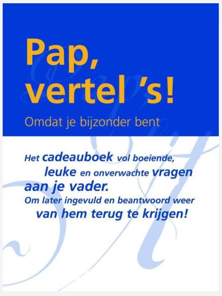Pap, vertel 's! Omdat je bijzonder bent (Invulboek), Boeken, Ophalen of Verzenden, Zo goed als nieuw