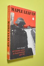 De Canadese opmars in N.N.Maple Leaf Up- 1980- M.H. Huizinga, Gelezen, Ophalen of Verzenden, M.H. Huizinga, Tweede Wereldoorlog