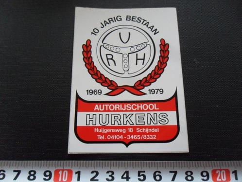 sticker Schijndel HURKENS autorijschool 10 jarig bestaan, Verzamelen, Stickers, Zo goed als nieuw, Bedrijf of Vereniging, Ophalen