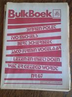 S Polet, JF Vogelaar, B Schierbeek, I Michiels, bulkboek 67, Gelezen, Ophalen of Verzenden, Nederland, Bert Schierbeek