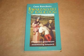 Kwakzalvers op kaliloog - Alternatieve geneeswijzen beschikbaar voor biedingen