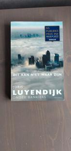 Dit kan niet waar zijn - Joris Luyendijk, Ophalen of Verzenden, Gelezen, Economie en Marketing, Joris Luyendijk