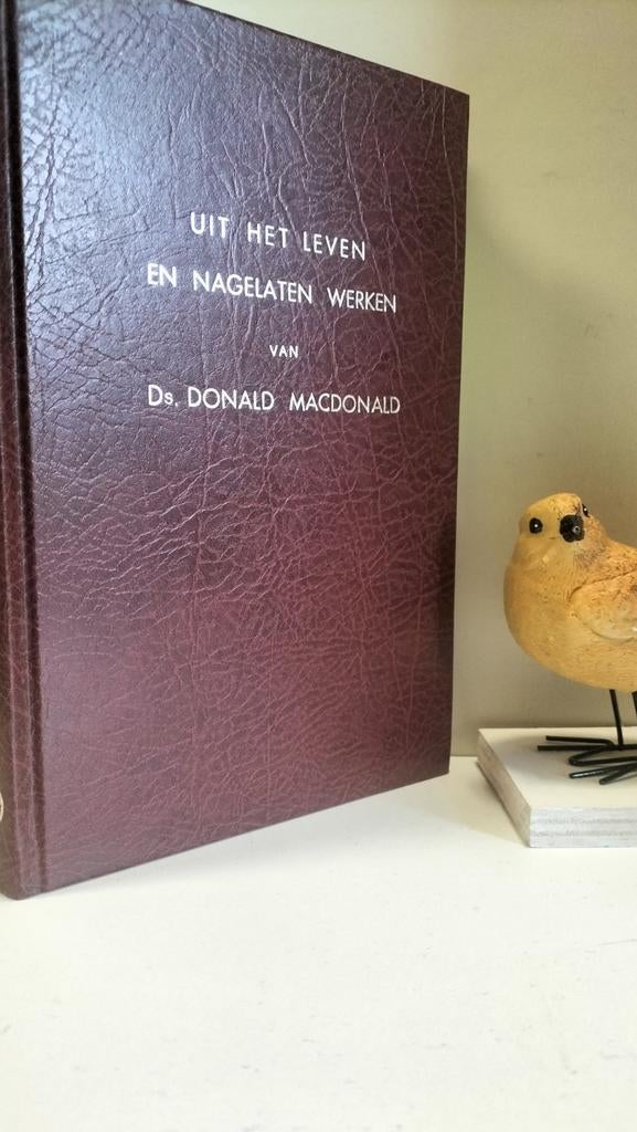 MacFarlane,Ds. D; Uit het leven en werken  Ds. D. MacDonald, Ophalen of Verzenden, Gelezen, Christendom | Protestants