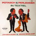 Toneelgezelschap Johan Kaart – Potasch & Perlemoer In Textie, Cd's en Dvd's, Vinyl | Nederlandstalig, Ophalen of Verzenden, Zo goed als nieuw