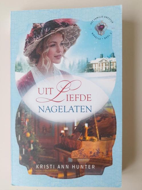 Kristi Ann Hunter - Uit liefde nagelaten, Boeken, Historische romans, Zo goed als nieuw, Ophalen of Verzenden