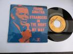 Frank Sinatra Strangers in the night /My way, 7 inch, Single, Ophalen of Verzenden, Zo goed als nieuw