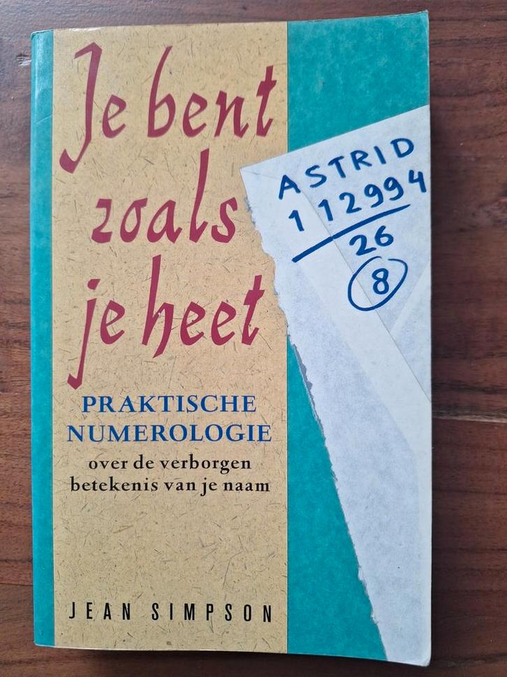 Je bent zoals je heet – ontdek de betekenis van je naam, Boeken, Psychologie, Ontwikkelingspsychologie, Ophalen of Verzenden