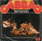 ABBA - Fernando, Cd's en Dvd's, Vinyl Singles, Ophalen of Verzenden, 7 inch, Single