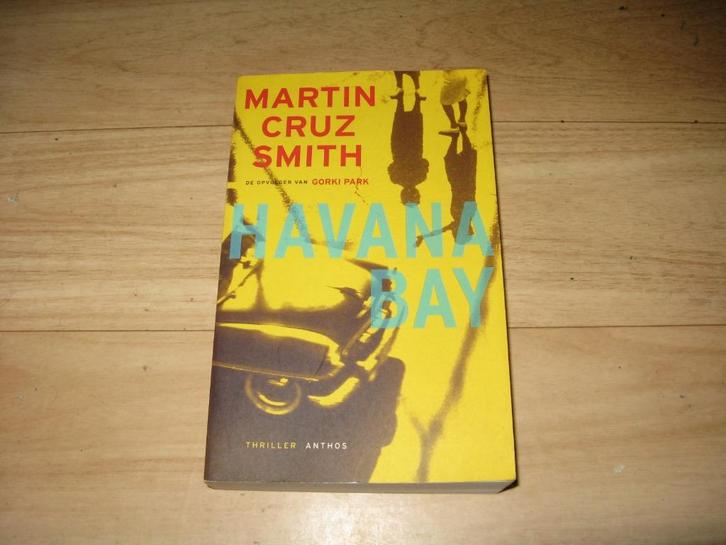 Martin Cruz Smith - Havana Bay, Boeken, Thrillers, Gelezen, Ophalen of Verzenden
