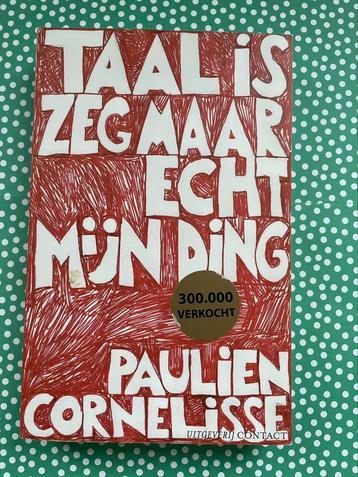 Taal is zeg maar echt mijn ding, door Paulien Cornelisse beschikbaar voor biedingen