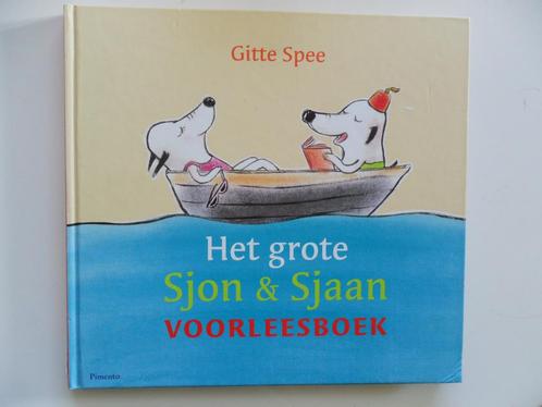 Het grote Sjon & Sjaan Voorleesboek - Gitte Speer, Boeken, Kinderboeken | Kleuters, Nieuw, Voorleesboek, Ophalen of Verzenden