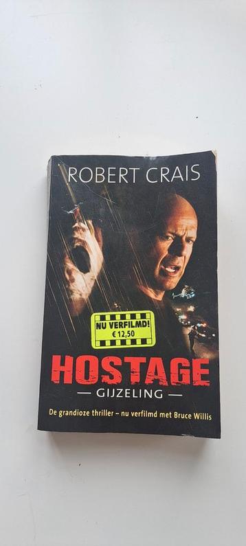 Hostage - Robert Crais (Gijzeling) beschikbaar voor biedingen