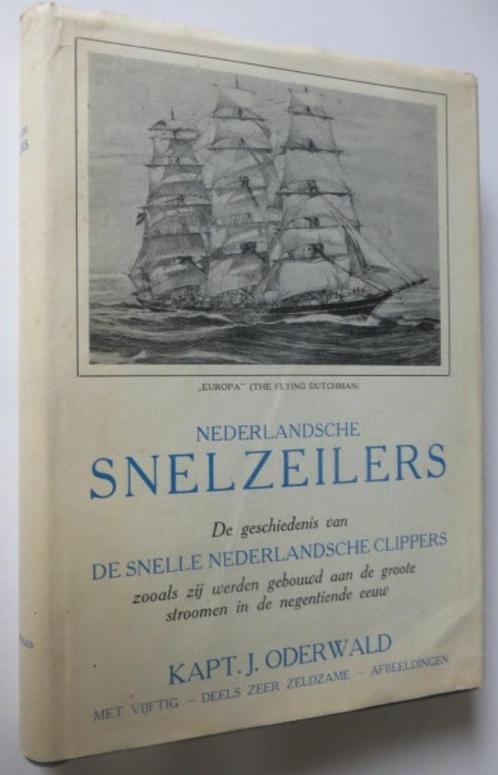 Nederlandsche Snelzeilers, Boeken, Vervoer en Transport, Gelezen, Boot, Ophalen of Verzenden