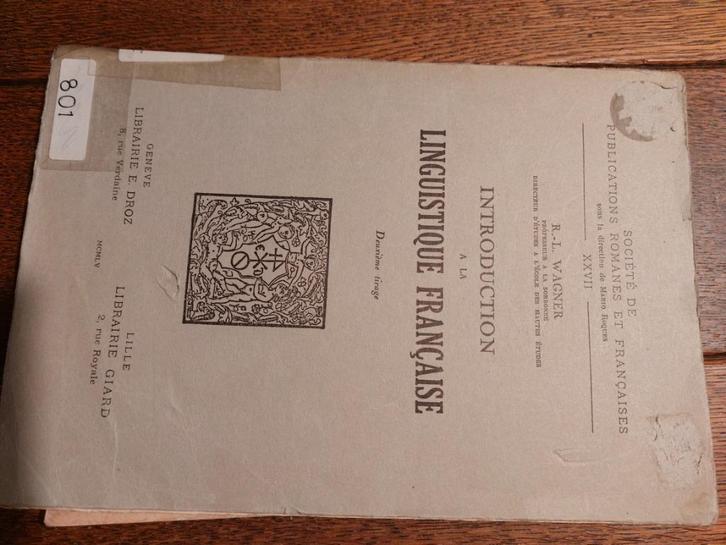 Wagner: Introduction a la linguistique française + Problèmes, Boeken, Wetenschap, Gelezen, Geesteswetenschap, Ophalen of Verzenden