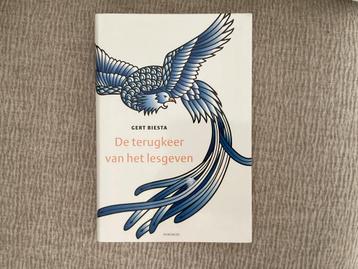 Gert Biesta - De terugkeer van het lesgeven beschikbaar voor biedingen