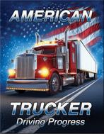 American Trucker Driving  Progress. Metalen wandbord, Ophalen of Verzenden, Nieuw, Reclamebord