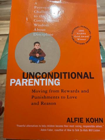 Engelstalig Boek: Unconditional Parenting beschikbaar voor biedingen