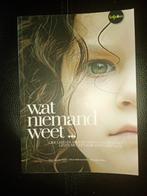 Boek Wat niemand weet..., Ophalen of Verzenden, Zo goed als nieuw