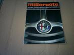 Alfa Milleroute Alle Alfa 's van begin tot 1972 32 pag., Verzenden, Zo goed als nieuw, Alfa Romeo