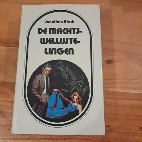 De machtswellustelingen Jonathan Black, Boeken, Romans, Gelezen, Amerika, Ophalen of Verzenden