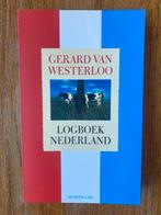 Gerard van Westerloo - Logboek Nederland, Gerard van Westerloo, Ophalen of Verzenden, Zo goed als nieuw, Eén auteur