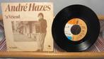 André Hazes, 'n Vriend (single 7"), Cd's en Dvd's, Vinyl Singles, Ophalen of Verzenden, 7 inch, Single