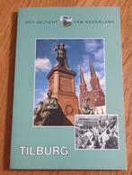 Het gezicht van Nederland. Tilburg., Boeken, Geschiedenis | Stad en Regio, Ophalen of Verzenden, Zo goed als nieuw