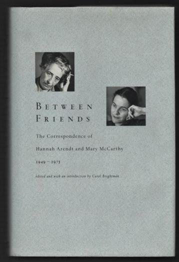The Correspondence of Hanna Arendt and Mary McCarthy ~ 1995 beschikbaar voor biedingen
