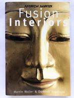 Fusion Interiors, Martin Waller & Dominic Bradbury, Ophalen of Verzenden, Zo goed als nieuw, Waller & Bradbury, Interieur en Design