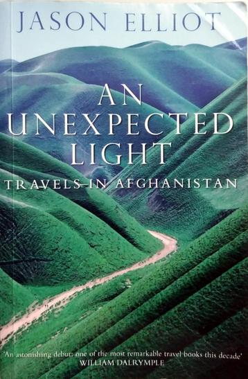 Jason Elliot - An Unexpected Light (ENGELSTALIG) beschikbaar voor biedingen
