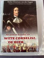 Het leven en de daden van Witte Cornelisz. de With, W. Breeman van der Hagen, Ophalen, 20e eeuw of later, Gelezen