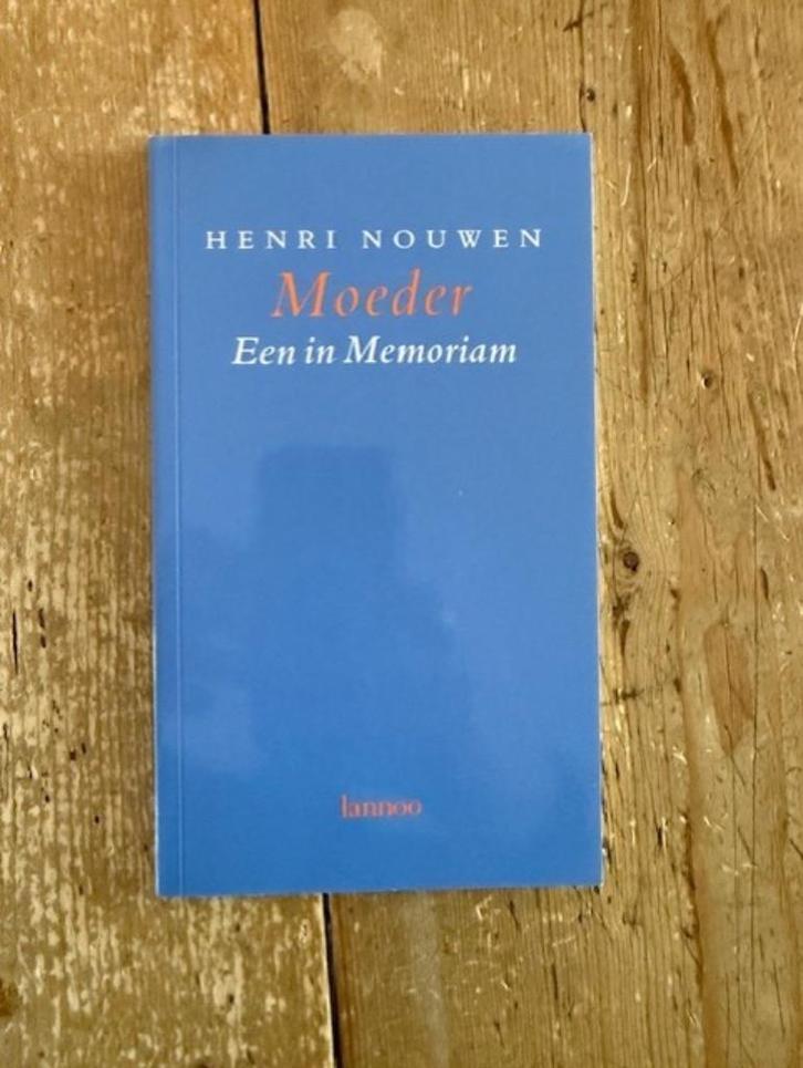 Henri Nouwen, Moeder. Een in Memoriam, Boeken, Esoterie en Spiritualiteit, Nieuw, Achtergrond en Informatie, Spiritualiteit algemeen