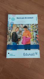Werk aan de winkel! Edu4All, Ophalen of Verzenden, Zo goed als nieuw, VMBO, Economie