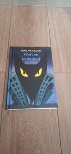 Paul van Loon - Wolven in de Stad, Paul van Loon, Ophalen of Verzenden, Zo goed als nieuw, Fictie