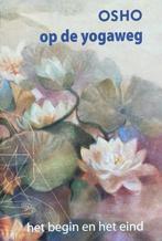 Osho Op de yogaweg, Boeken, Ophalen of Verzenden, Nieuw