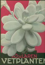Verkade-album - A.J. van LAREN - VETPLANTEN - 1e druk, Boeken, Ophalen of Verzenden, Gelezen, Sport, Hobby en Vrije tijd