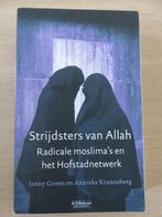 Strijdsters van Allah - Janny Groen & Annieke Kranenberg, Boeken, Ophalen of Verzenden, J.Groen & A.Kranenberg, Zo goed als nieuw